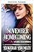 Heimkehr im November: Eine Liebesgeschichte aus Yearly, Texas (Yearly, Texas Romance-Reihe 1) (German Edition)