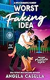 Worst Faking Idea