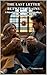 The Last Letter Between Trains. A Novel of Grand Central, Goodbye, and Going Back.: Some love stories begin with a thunderclap. Ours began with a cancelled ... and love stories by Corina May Book 3)