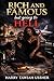 Rich and Famous but Going to Hell
