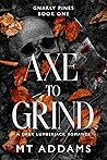 Axe to Grind