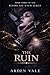 The Ruin (Before You Knew)