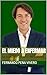 El miedo a enfermar: Guía completa para entender, evaluar y tratar la hipocondría (Spanish Edition)