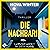 Die Nachbarin. Lass sie nicht in dein Haus.: Packender Psychothriller: Zwischen Mutterinstinkt und Wahnsinn – was verbergen die neuen Nachbarn?