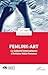 FemLink-Art: Le Collectif International d’Artistes Vidéo Femmes (French Edition)