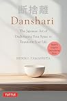 Danshari: The Jap...