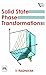 SOLID STATE PHASE TRANSFORM...