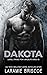 Dakota by Laramie Briscoe