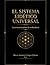 EL SISTEMA EIDÉTICO UNIVERSAL: La estructura infinita de la abundancia. (Spanish Edition)
