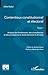 Contentieux constitutionnel et électoral: Tome 1 Analyse des fondements, des compétences et des procédures en droits béninois et africains (French Edition)