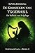 De Kronieken van Yggdrasil: De Ballade van Svipdagr (Dutch Edition)
