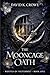 The Mooncage Oath: A Rejected Mate Wolf Shifter Romantasy (Wolves of Silverholt Book 1)