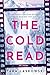 The Cold Read by Tara Laskowski