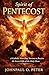 Spirit of Pentecost: A Catholic Nine-Day Novena to Receive the Seven Gifts of the Holy Ghost
