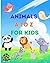 Animals A to Z for Kids: My First ABC book