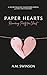 Paper Hearts: Recovering Purity for Christ
