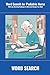 Word Search for Pediatric Nurse: 100 Brain-Boosting Challenges to Relax and Sharpen Your Mind (SharpMind Press Nurses Puzzle Collection)