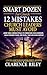 Smart Dozen: 12 Mistakes Church Leaders Must Avoid (Smart Dozen: Essential Guides for Success Across Life’s Stages and Challenges)