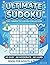 Ultimate Sudoku Challenge: 180 Puzzles for Every Skill Level