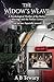 The Widow’s Weave: A Psychological Thriller of the Perfect Marriage and the Perfect Crime (The Ink and Shadow Series)