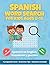 Spanish Word Search for Kids Ages 8–12: A Fun Spanish to English Bilingual Word Search Puzzle Book to Build Vocabulary and Language Skills