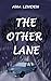 The Other Lane by Ana Linden