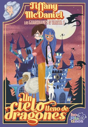 Portada de Un cielo lleno de dragones, de Tiffany McDaniel
