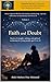 Volume 1: Faith and Doubt: Stories of struggle, seeking, and spiritual awakening for Teens and Young Adults Ages 16-18 (Living the Qur’an Series 5: ... Reflections for the Journey from 16 to 18)