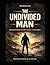 THE DIVIDED MAN WORKBOOK COMPANION: From Secrecy to Structure. From Division to Integrity. (Foundation Counseling & Coaching Workbooks)