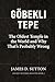 Göbekli Tepe: The Oldest Temple in the World and Why That's Probably Wrong (Ancient Mysteries Revisited)