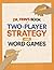 Dr. Finn's Book of Two-Player Strategy and Word Games: A Collection of Two-Player Games for Adults and Kids (Dr. Finn's Books of Games)