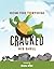 How the Tortoise Cracked His Shell : A Classic African Folktale About Greed, Wisdom, and Consequences for Kids (Bedtime Story Ages 4–8)