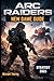 Arc Raiders Game Guide 2026: The Easy Step-by-Step Handbook for Winning Battles, Finding Rare Gear, and Staying Alive Against the Machine Threat with Pro Strategies for Every Player