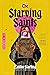 The Starving Saints