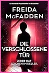 Die verschlossene...