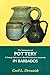 The Introduction of Pottery: A Cottage Industry in a Small Northeastern community in Barbados