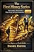 THE FIRST MONEY SERIES: The Complete Six Book Guide to Money, Income and Financial Independence