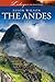 The Andes: A Cultural Histo...