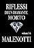 Riflessi di un diamante morto (MALENOTTI. Una serie noir Vol. 14) (Italian Edition)