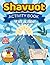Shavuot Activity Book for Kids: A Simple and Fun Way to Teach Kids About Shavuot with a Jewish Holiday Story, Coloring Pages, Games, and Engaging Activities for Ages 4–8