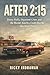 After 2:15: Jimmy Hoffa, Organized Crime, and the Murder America Could Describe but Never Prove