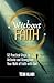 Without Faith: 52 Practical Steps to Activate and Strengthen Your Walk of Faith with God