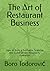 The Art of Restaurant Business: How to Build a Profitable, Scalable and Guest-Driven Hospitality Operation