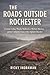 The Roads Outside Rochester...