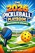 The 2026 Pickleball Playboo...