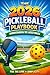 The 2026 Pickleball Playbook: Understanding the Latest Rules (For the Love of Simplicity Book 1)