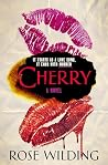 Cherry: A Novel