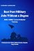 Best Post-Military Jobs Wit...