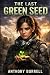 The Last Green Seed