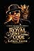 Build Like Royalty Series: The Royal Love Code